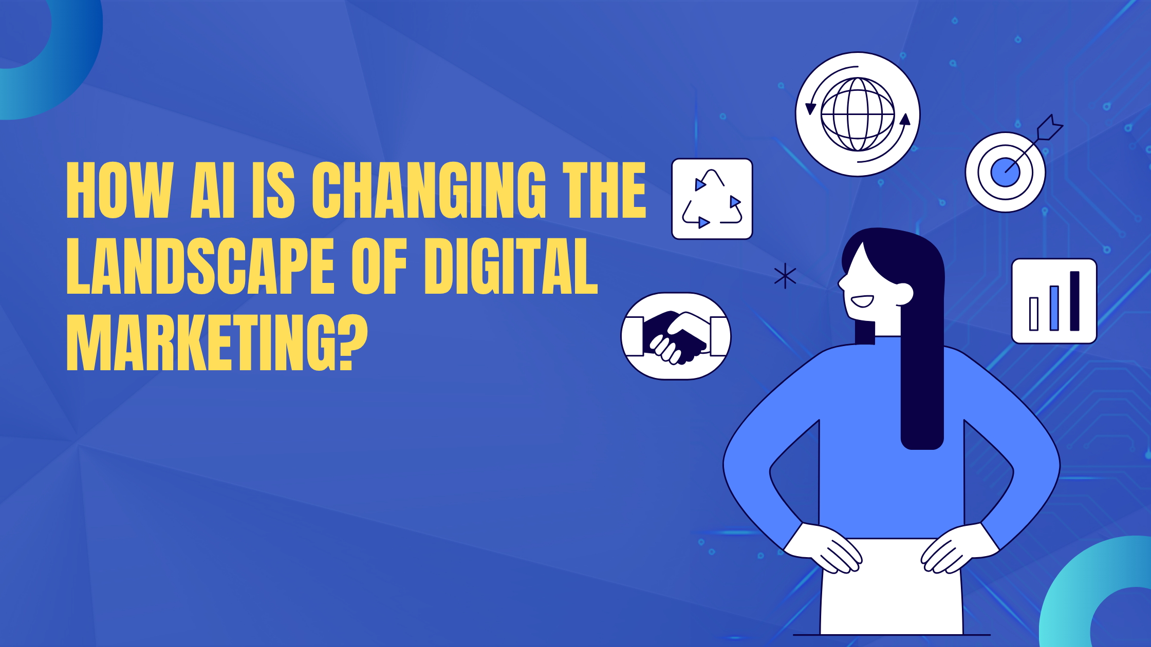 How AI is Changing the Landscape of Digital Marketing?